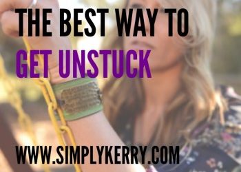 Feeling Stuck? Here is How I Get Unstuck