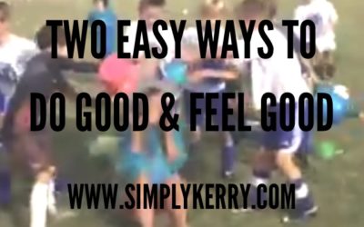 Two Easy Ways to Do Good and Feel Good