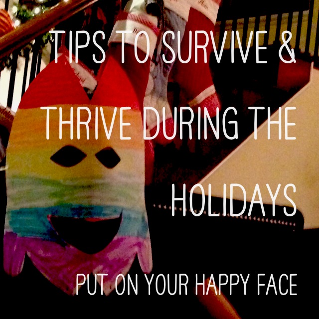 Tips to Survive the Holidays